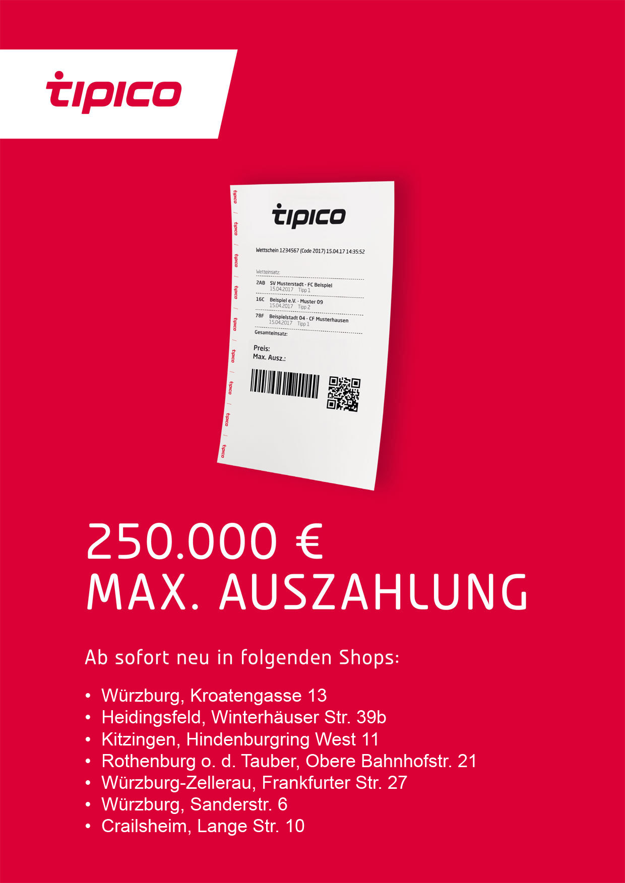 Tipico Würzburg, Crailsheim, Kitzingen, Rothenburg